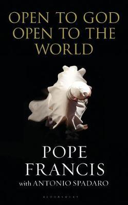 Open To God: Open To The World /T - BookMarket