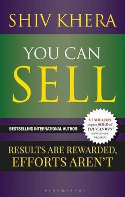 You Can Sell : Results are Rewarded, Efforts Aren't - BookMarket