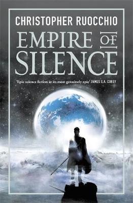 Empire of Silence : Book One
