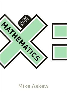 All That Matters: Mathematics