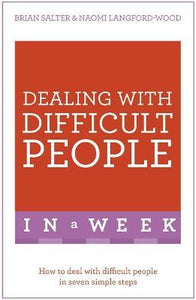 Dealing With Difficult People In A Week