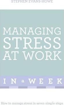 In a Week : Managing Stress At Work - BookMarket