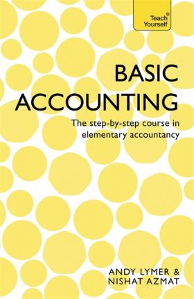 Basic Accounting : The step-by-step course in elementary accountancy - BookMarket