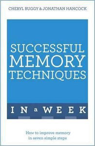 Successful Memory Techniques In A Week : How to Improve Memory In Seven Simple Steps - BookMarket
