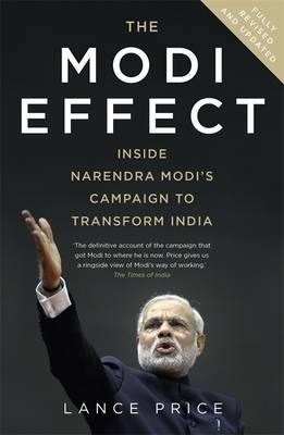 The Modi Effect : Inside Narendra Modi's campaign to transform India - BookMarket