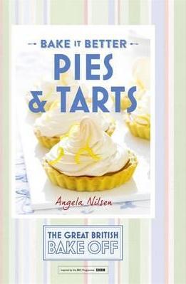 Great British Bake Off: Pies & Tarts - BookMarket