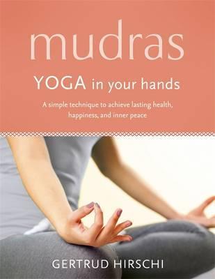 Mudras: Yoga In Ur Hands /P - BookMarket