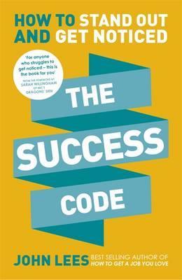 The Success Code : How to Stand Out and Get Noticed - BookMarket
