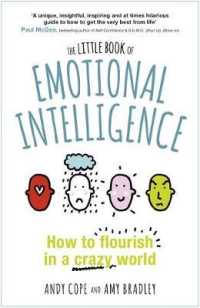 The Little Book of Emotional Intelligence : How to Flourish in a Crazy World - BookMarket
