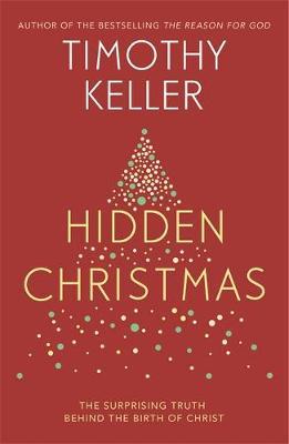 Hidden Christmas : The Surprising Truth behind the Birth of Christ - BookMarket