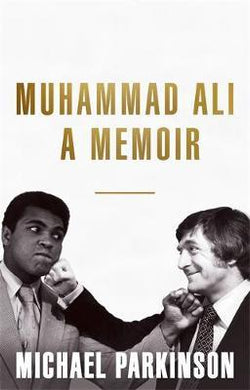 Muhammad Ali: A Memoir : A fresh and personal account of a boxing champion - BookMarket