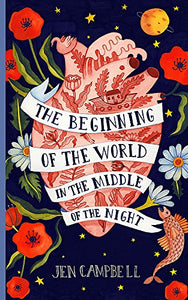 The Beginning of the World in the Middle of the Night : an enchanting collection of modern fairy tales