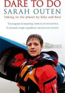 Dare To Do: Planet By Bike And Boat - BookMarket