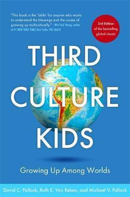Third Culture Kids : The Experience of Growing Up Among Worlds: The original, classic book on TCKs - BookMarket