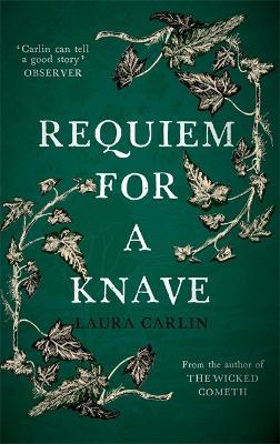 Requiem for a Knave : The new novel by the author of The Wicked Cometh