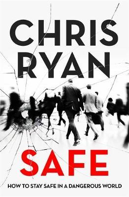 Safe: How To Stay Safe /P