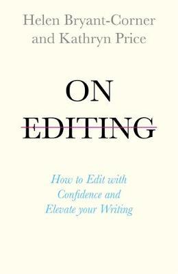 On Editing : How to edit your novel the professional way - BookMarket