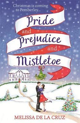 Pride & Prejudice & Mistletoe /Bp - BookMarket