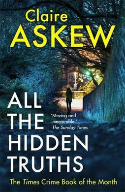 All the Hidden Truths : Winner of the McIlvanney Prize for Scottish Crime Debut of the Year! - BookMarket