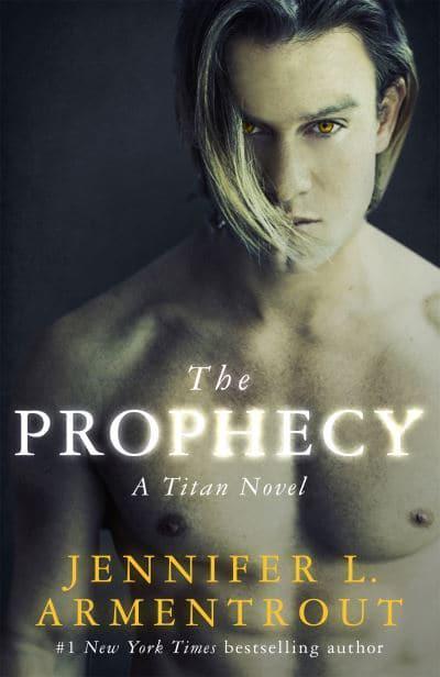 The Prophecy : The Titan Series Book 4