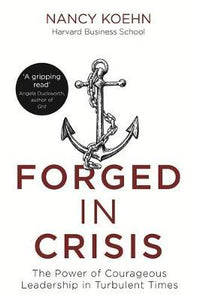 Forged In Crisis: Leadership /T - BookMarket