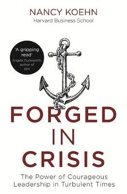 Forged In Crisis: Leadership /T - BookMarket