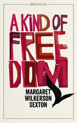 A Kind of Freedom : A John Murray Original - BookMarket