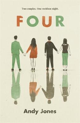 Four : A thought-provoking, controversial and immediately gripping story with a messy moral dilemma at its heart - BookMarket