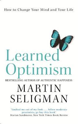 Learned Optimism : How to Change Your Mind and Your Life - BookMarket