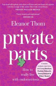Private Parts: Endometriosis /P