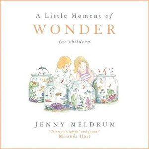A Little Moment of Wonder for Children/H