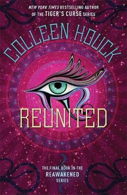 Reunited : Book Three in the Reawakened series, filled with Egyptian mythology, intrigue and romance - BookMarket