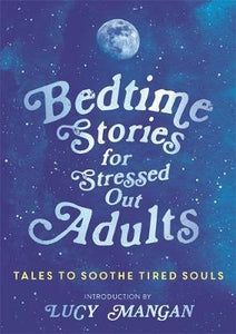 Bedtime Stories For Stressed Out Adults - BookMarket