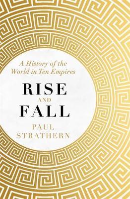 Rise & Fall: World In 10 Empires