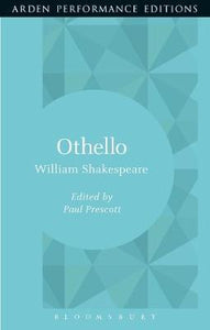 Othello: Arden Performance Editions - BookMarket
