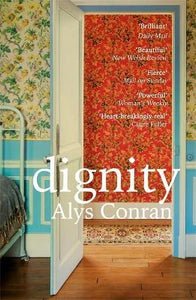 Dignity : From the award-winning author of Pigeon