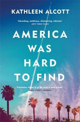 America Was Hard To Find