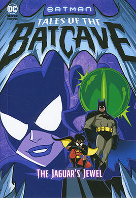 Batman Batcave  : The Jaguar's Jewel - BookMarket