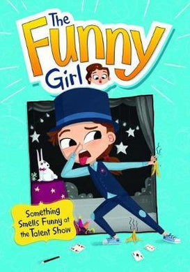 Funny Girl : Something Smells Funny Talent - BookMarket