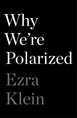 Why We'Re Polarized /H