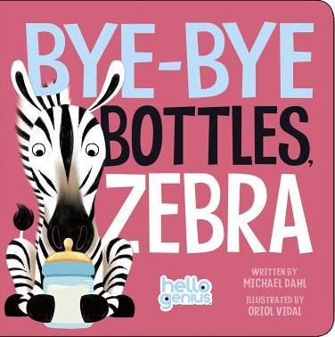 Hellogenius Bye Bye Bottles Zebra - BookMarket