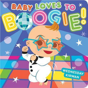 Baby Loves To Boogie!