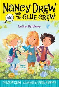 Nancy drew clue crew Butterfly Blues - BookMarket
