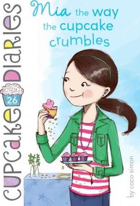 Cupcake diaries 26 Mia Way Cupcake Crumble