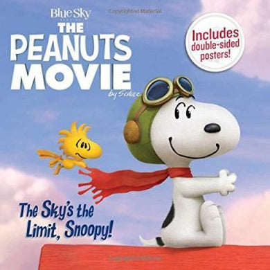 Peanuts Sky'S The Limit, Snoopy! Fti - BookMarket