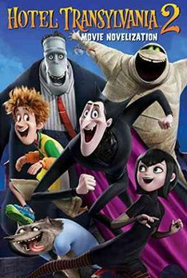 Hotel Transylvania 2 Movie Novelization - BookMarket