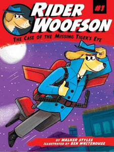 Rider woofson 01 : Case Of Missing Tiger'S E