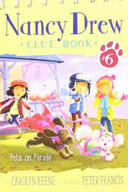 Nancy drew clue crew Pets On Parade - BookMarket