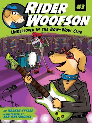 Rider woofson 03 : Undercover In Bow-Wow CluB