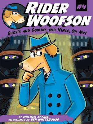 Rider woofson 04 : Ghosts & Goblins & Ninja,